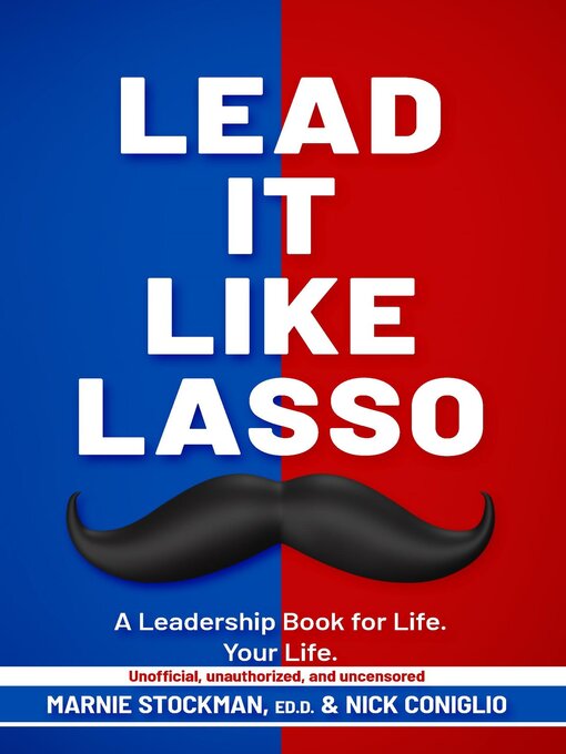 Title details for Lead It Like Lasso by Marnie Stockman - Wait list